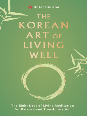 cover image of The Korean Art of Living Well